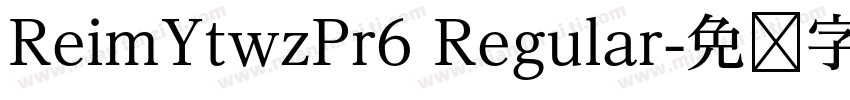 ReimYtwzPr6 Regular字体转换